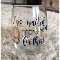 Wartete 9 Monate Auf Dieses Weinglas/Neue Mutter Geschenk Wartete 9 Monate Auf Dieses Weinglas/Neue Mutter Geschenk von MiddleSisShop