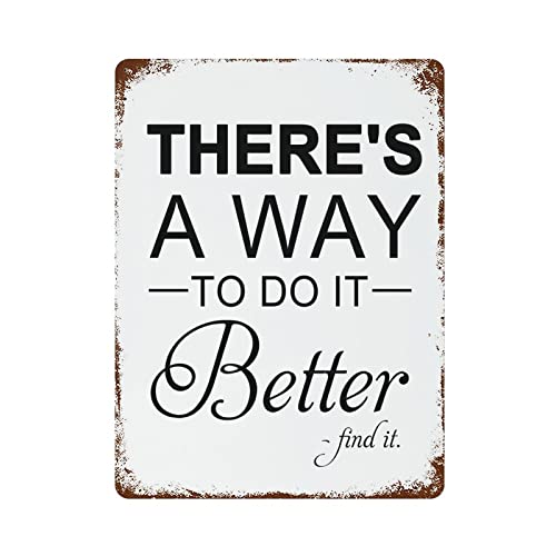 Aluminiumschild "There's A Way to Do It Better - Find It", Blechschild, Retro-Stil, Metallschild für Garage, Man Cave, Bar, Küche, 40,6 x 30,5 cm Aluminiumschild "There's A Way to Do It Better - Find It", Blechschild, Retro-Stil, Metallschild für Garage, Man Cave, Bar, Küche, 40,6 x 30,5 cm von Miisglory