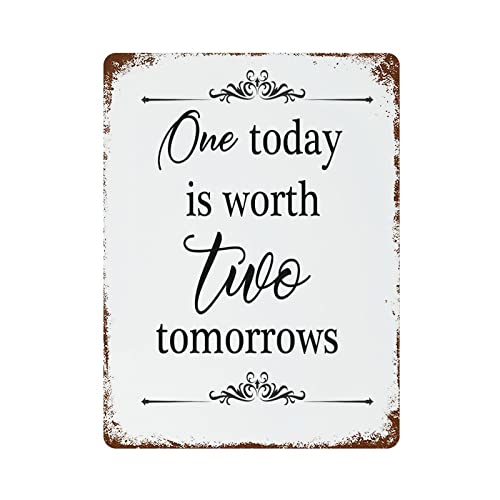 One Today is Worth Two Tomorrows Blechschilder für den Innen- und Außenbereich, robust und langlebig, Blechschilder, 40,6 x 30,5 cm One Today is Worth Two Tomorrows Blechschilder für den Innen- und Außenbereich, robust und langlebig, Blechschilder, 40,6 x 30,5 cm von Miisglory