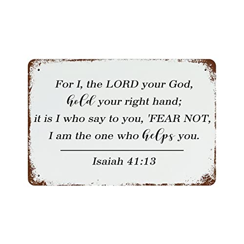 for I, The Lord Your God, Hold Your Right Hand; It is I Who Say to You, Fear Not, I Am The One Who Helps You. Blechschilder Vintage Metall Blechschild Lustig Vintage Garage Metall Blechschild Man Cave for I, The Lord Your God, Hold Your Right Hand; It is I Who Say to You, Fear Not, I Am The One Who Helps You. Blechschilder Vintage Metall Blechschild Lustig Vintage Garage Metall Blechschild Man Cave von Miisglory