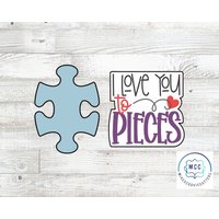 Puzzle Stück Oder Ich Liebe Dich To Pieces Plaque Punny Valentinstag Cookie Cutter von MikesCookieCutters