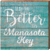 Life Is Better Manasota Key Türkis | Echtholz Kunstdruck von MillWoodArt