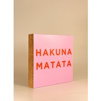 Hakuna Matata Holzbild - 10x10 cm Mini Art Print Typografie Wanddeko Zum Hinstellen & Aufhängen von MiniArtPrint