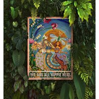 Wir Sind Alle Hippie Hier Poster/Hippie Kunstdruck/Geschenk Für Hippie/Boho Poster von MintedGiftShop