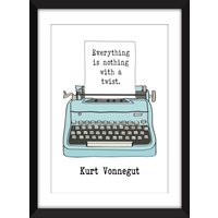 Alles Ist Nichts Mit Einem Twist - Ungerahmt Kurt Vonnegut Print von MissPicklePrints