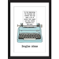 Am Anfang Wurde Das Universum Geschaffen - Douglas Adams Zitat Ungerahmter Print von MissPicklePrints
