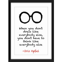 "When You Don't Dress How Everybody Else, Have To Think Like Else Zitat - Ungerahmter Iris Apfel Druck." von MissPicklePrints