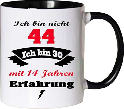 Mister Merchandise Becher Tasse Ich Bin Nicht 44 ich Bin … mit Jahren Erfahrung Kaffee Kaffeetasse liebevoll Bedruckt Jahre Geburtstag Alter jünger fühlen Weiß-Schwarz von Mister Merchandise