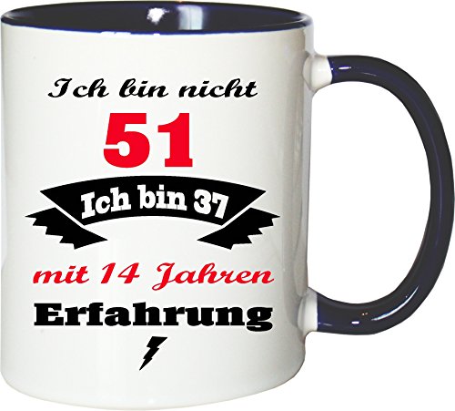 Mister Merchandise Becher Tasse Ich Bin Nicht 51 ich Bin … mit Jahren Erfahrung Kaffee Kaffeetasse liebevoll Bedruckt Jahre Geburtstag Alter jünger fühlen Weiß-Blau von Mister Merchandise