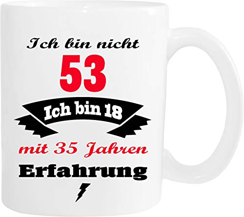 Mister Merchandise Becher Tasse Ich Bin Nicht 53 ich Bin 18 mit 35 Jahren Erfahrung Kaffee Kaffeetasse liebevoll Bedruckt Jung geblieben Alter Kaffeebecher Geburtstagsgeschenk Weiß von Mister Merchandise