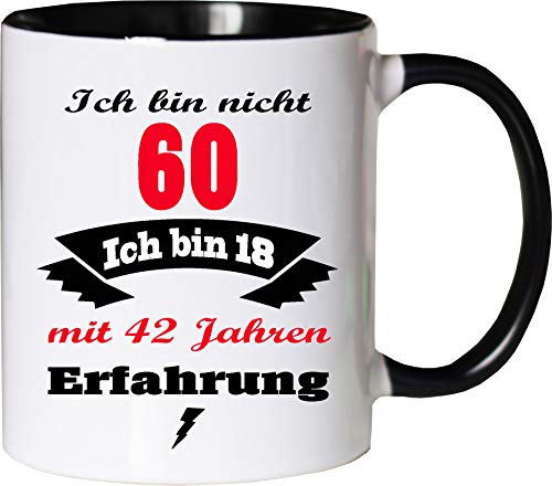 Mister Merchandise Becher Tasse Ich Bin Nicht 60 ich Bin 18 mit 42 Jahren Erfahrung Kaffee Kaffeetasse liebevoll Bedruckt Jung geblieben Alter Kaffeebecher Geburtstagsgeschenk Weiß-Schwarz von Mister Merchandise