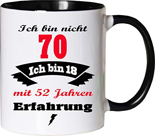 Mister Merchandise Becher Tasse Ich Bin Nicht 70 ich Bin 18 mit 52 Jahren Erfahrung Kaffee Kaffeetasse liebevoll Bedruckt Jung geblieben Alter Kaffeebecher Geburtstagsgeschenk Weiß-Schwarz von Mister Merchandise