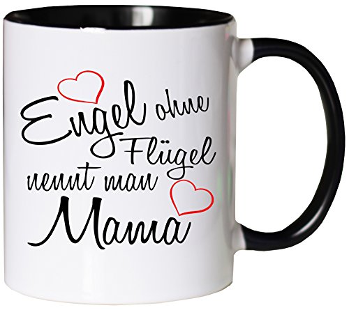 Mister Merchandise Kaffeebecher Tasse Engel ohne Flügel nennt Man Mama Mama Mutter Mutti Mami Kind Muttertag Teetasse Becher Weiß-Schwarz von Mister Merchandise