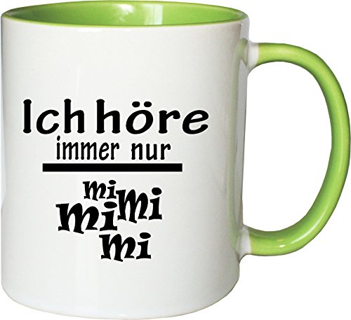 Mister Merchandise Kaffeebecher Tasse Ich höre Immer nur - Mi Mi Mi Teetasse Becher Weiß-Grün von Mister Merchandise