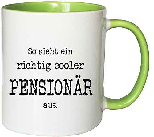 Mister Merchandise Kaffeetasse Becher So Sieht EIN richtig Cooler Pensionär von Mister Merchandise