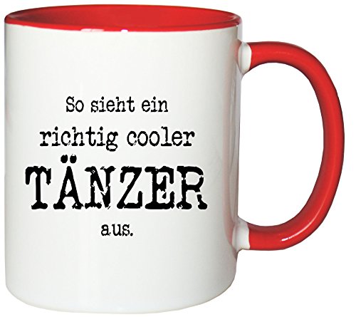 Mister Merchandise Kaffeetasse Becher So Sieht EIN richtig Cooler Tänzer von Mister Merchandise