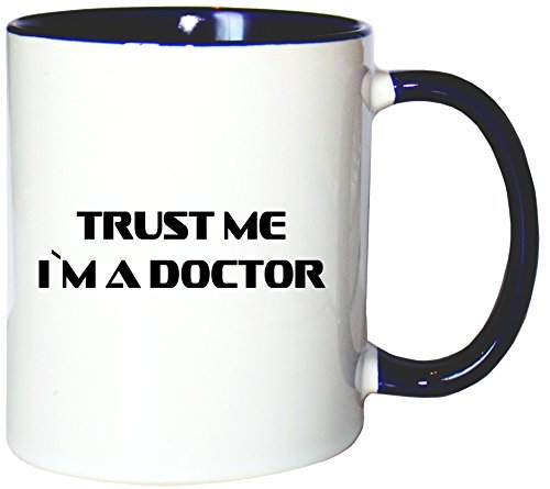 Mister Merchandise Kaffeetasse Becher Trust Me. I´m a Doctor Teetasse von Mister Merchandise