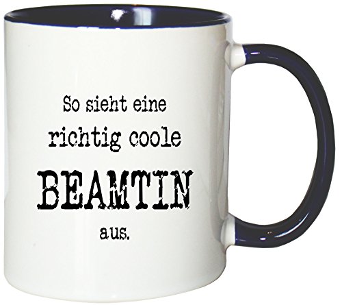 Mister Merchandise Kaffeetasse So Sieht eine richtig Coole Beamtin aus. Teetasse Becher, Farbe: Weiß-Blau von Mister Merchandise