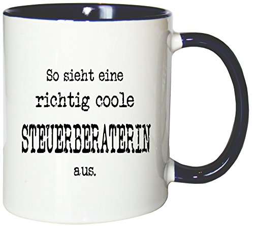 Mister Merchandise Kaffeetasse So Sieht eine richtig Coole Steuerberaterin aus. Teetasse Becher, Farbe: Weiß-Blau von Mister Merchandise