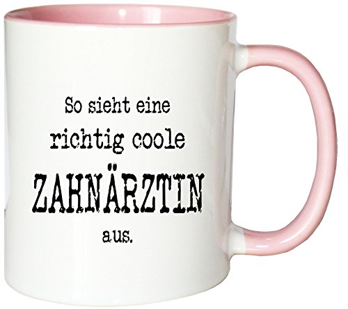 Mister Merchandise Kaffeetasse So Sieht eine richtig Coole Zahnärztin aus. Teetasse Becher, Farbe: Weiß-Rosa von Mister Merchandise