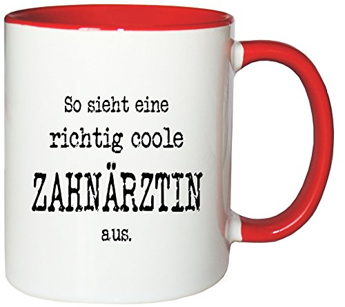 Mister Merchandise Kaffeetasse So Sieht eine richtig Coole Zahnärztin aus. Teetasse Becher, Farbe: Weiß-Rot von Mister Merchandise