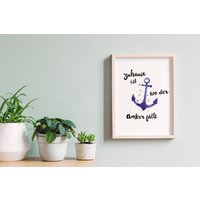 Print "Zuhause Ist Wo Der Anker Fällt" von MitLiebegedruckt