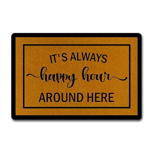 Lustige Fußmatte mit Aufschrift "It's Always Happy Hour Around Here", 60 x 40 cm, rutschfeste Gummimatte für Haustür, Eingangsbereich, mit humorvollem Design, langlebig für den Innen- und Außenbereich Lustige Fußmatte mit Aufschrift "It's Always Happy Hour Around Here", 60 x 40 cm, rutschfeste Gummimatte für Haustür, Eingangsbereich, mit humorvollem Design, langlebig für den Innen- und Außenbereich von MjiejieM