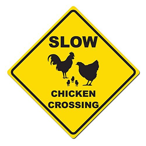 Modtory Slow Chicken Crossing Caution Schild – 30,5 x 30,5 cm Diamant-Aluminium-Schild von Modtory