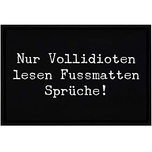 MoonWorks® Fußmatte mit Spruch lustig Nur Vollidioten lesen Fussmattensprüche ironisch sarkastisch rutschfest & waschbar weiß 60x40cm von MoonWorks