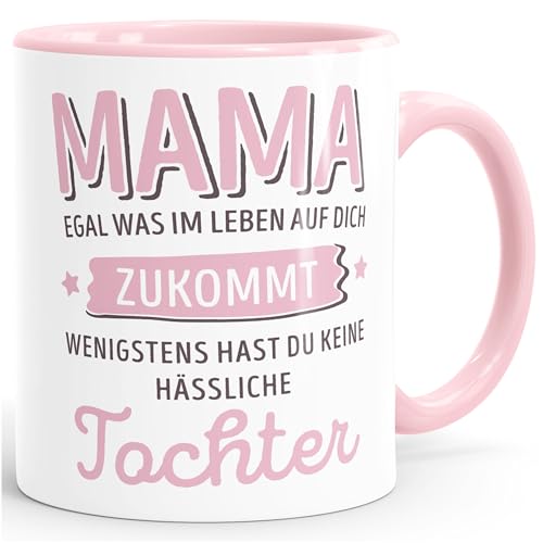 MoonWorks® Geschenk Tasse anpassen egal was im Leben auf dich zukommt wenigstens hast du keine hässlichen Kinder Kaffee-Becher Inner-rosa Keramik-Tasse von MoonWorks