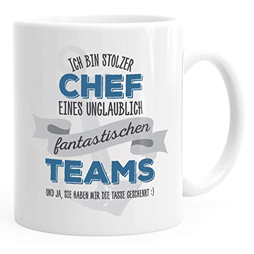 MoonWorks® Kaffee-Tasse Ich bin stolzer Chef eines ungeheuer fantastischen Teams Geschenk Spruch weiß unisize von MoonWorks