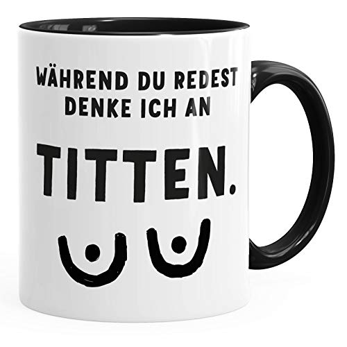 MoonWorks® Kaffee-Tasse mit Spruch Während du redest denke ich an Titten Motiv Brüste Bürotasse lustige Kaffeebecher schwarz Keramik-Tasse von MoonWorks