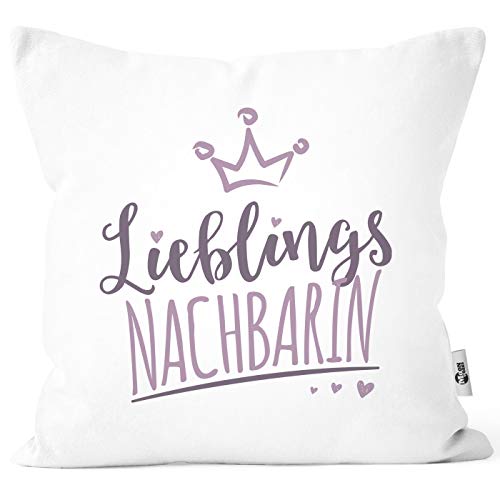 MoonWorks® Kissenbezug Kissenhülle Schriftzug Lieblings Kollegin/Nachbarin mit Kronemotiv Geschenk Lieblingsperson Nachbarin weiß Unisize von MoonWorks