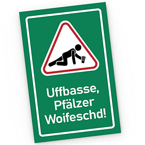 MoonWorks® PVC Schild lustige Sprüche Alkohol Pfalz Weinfest Warnschild Achtung Uffbase Pfälzer Woifeschd 20 x 30 cm von MoonWorks