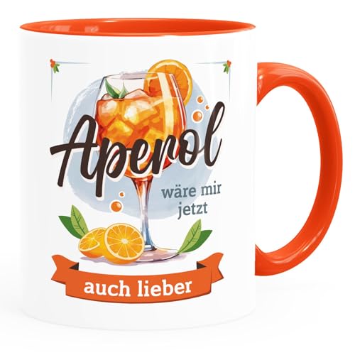 MoonWorks® Tasse mit Spruch Aperol wäre mir jetzt auch lieber Büro Alkohol Geschenk Freundin Kollegin weiss-innen-orange standard von MoonWorks