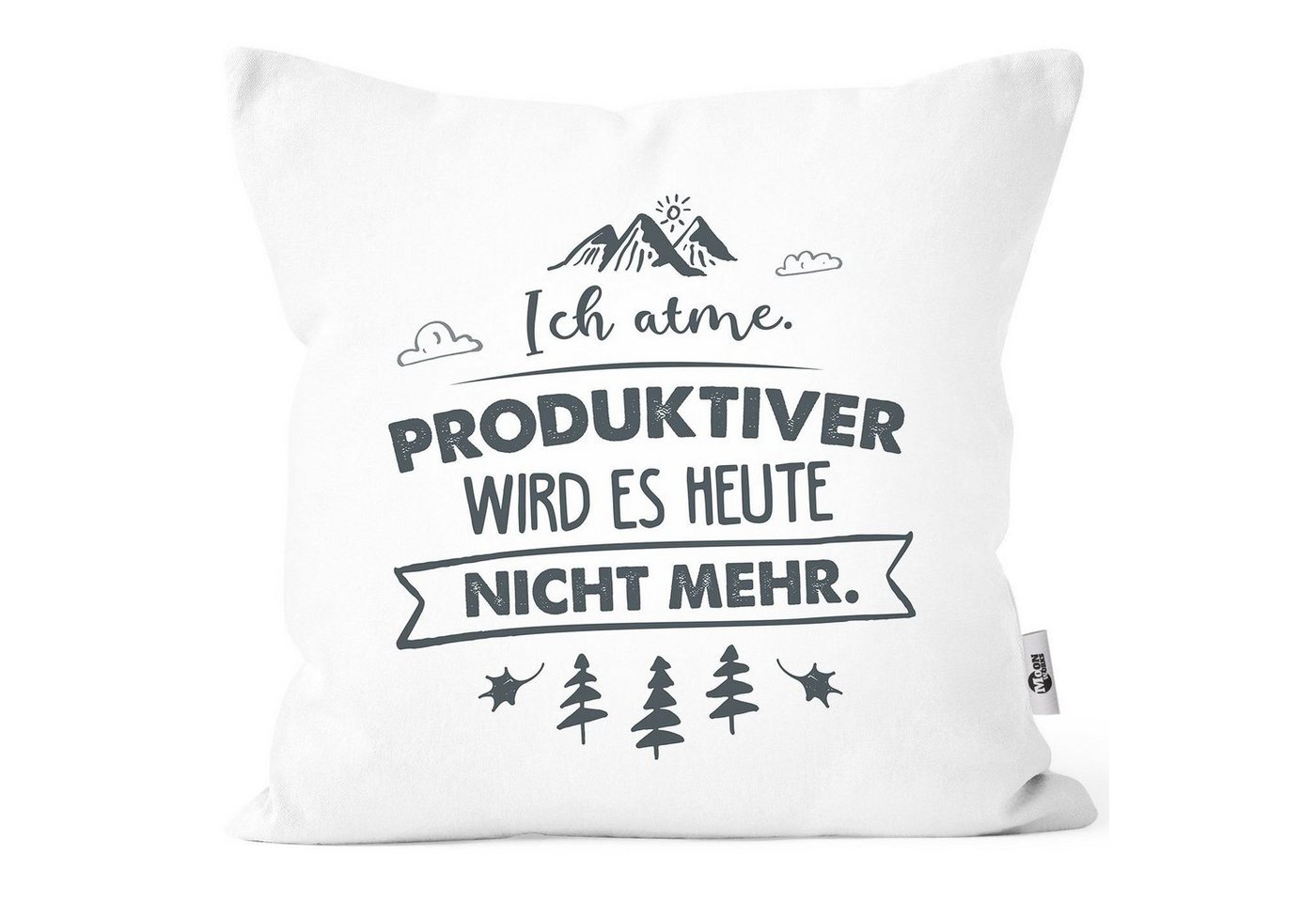 MoonWorks Dekokissen Kissen-Bezug Ich atme Produktiver wird es heute nicht mehr Spruch lustig Kissen-Hülle Deko-Kissen Baumwolle MoonWorks® von MoonWorks