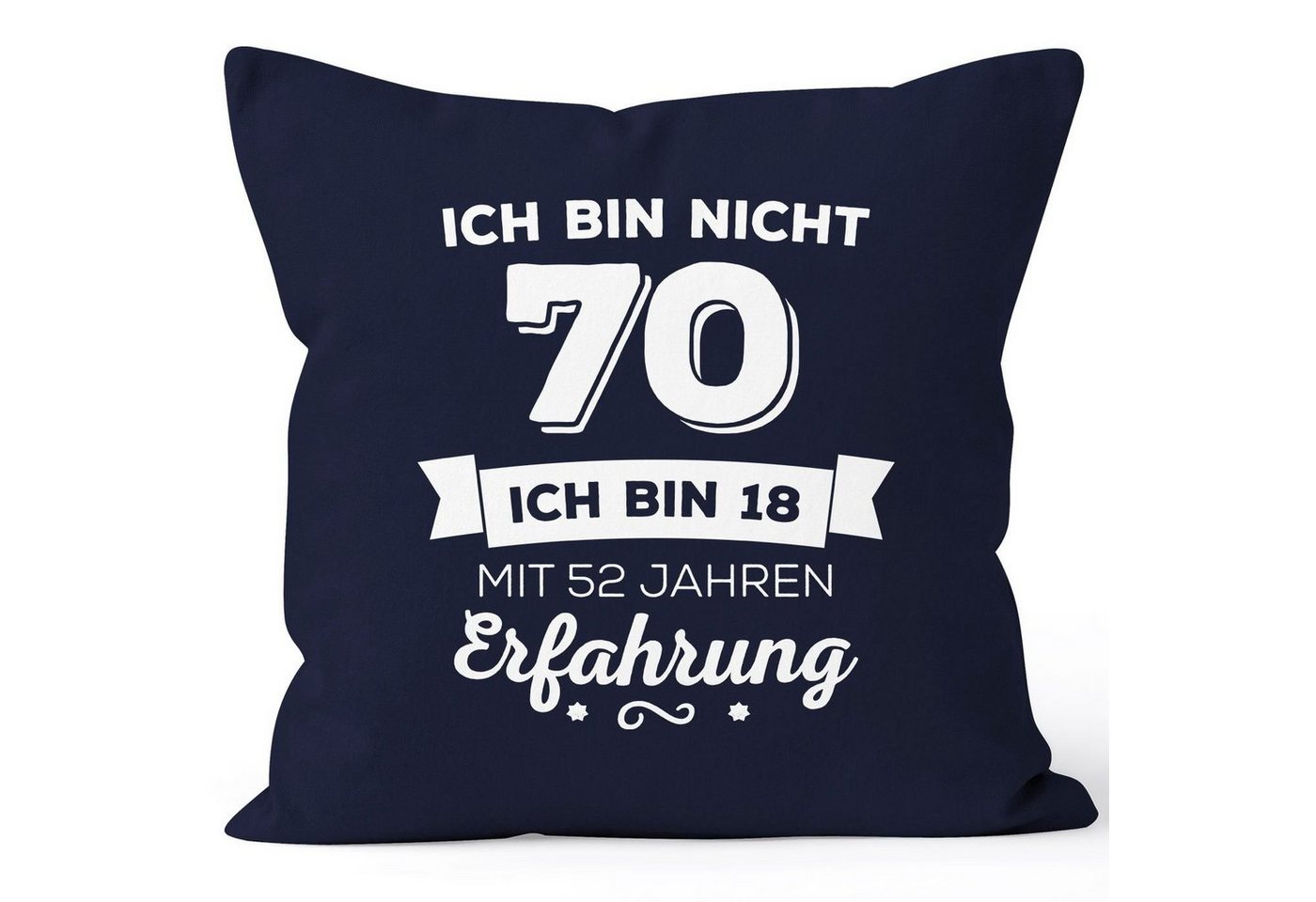 MoonWorks Dekokissen Kissen-Bezug Ich bin nicht [object Object] sondern ich bin 18 mit {[object Object]_jahre_erfahrung} Jahren Erfahrung Geburtstag Geschenk Kissen Moonworks® von MoonWorks