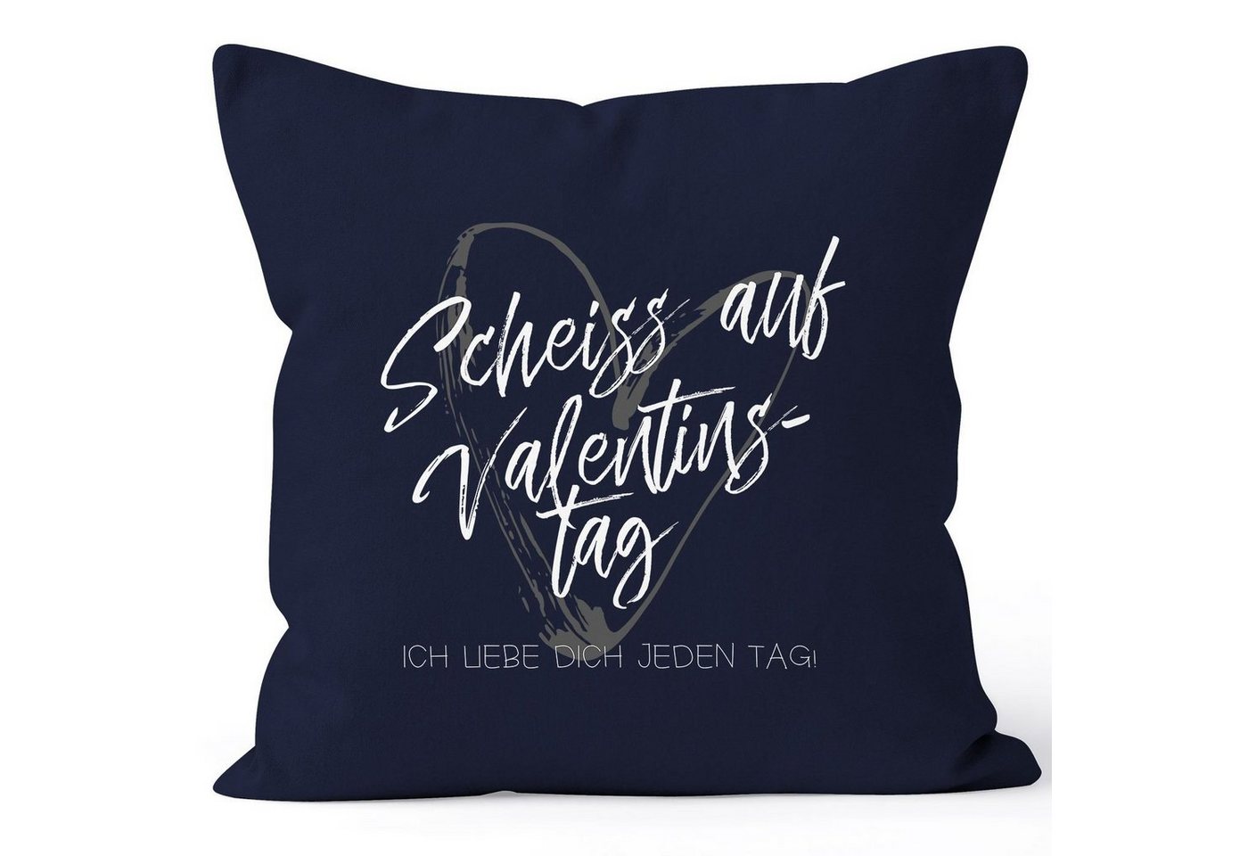 MoonWorks Dekokissen Kissen-Bezug Valentinstagsgeschenk Liebe Scheiß auf Valentinstag Ich liebe dich jeden Tag Kissen-Hülle Deko-Kissen Baumwolle MoonWorks® von MoonWorks
