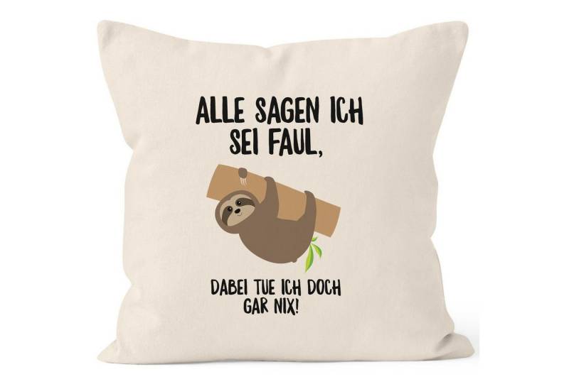 MoonWorks Dekokissen Kissen-Bezug mit Faultier Alle sagen ich sei faul, dabei tue ich doch gar nix! Kissen-Hülle Deko-Kissen 40x40 Baumwolle MoonWorks® von MoonWorks