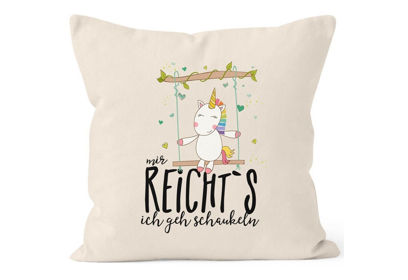 MoonWorks Dekokissen Kissenbezug Einhorn auf Schaukel Mir reicht`s ich geh schaukeln" Spruch 40x40 Baumwolle MoonWorks®" von MoonWorks