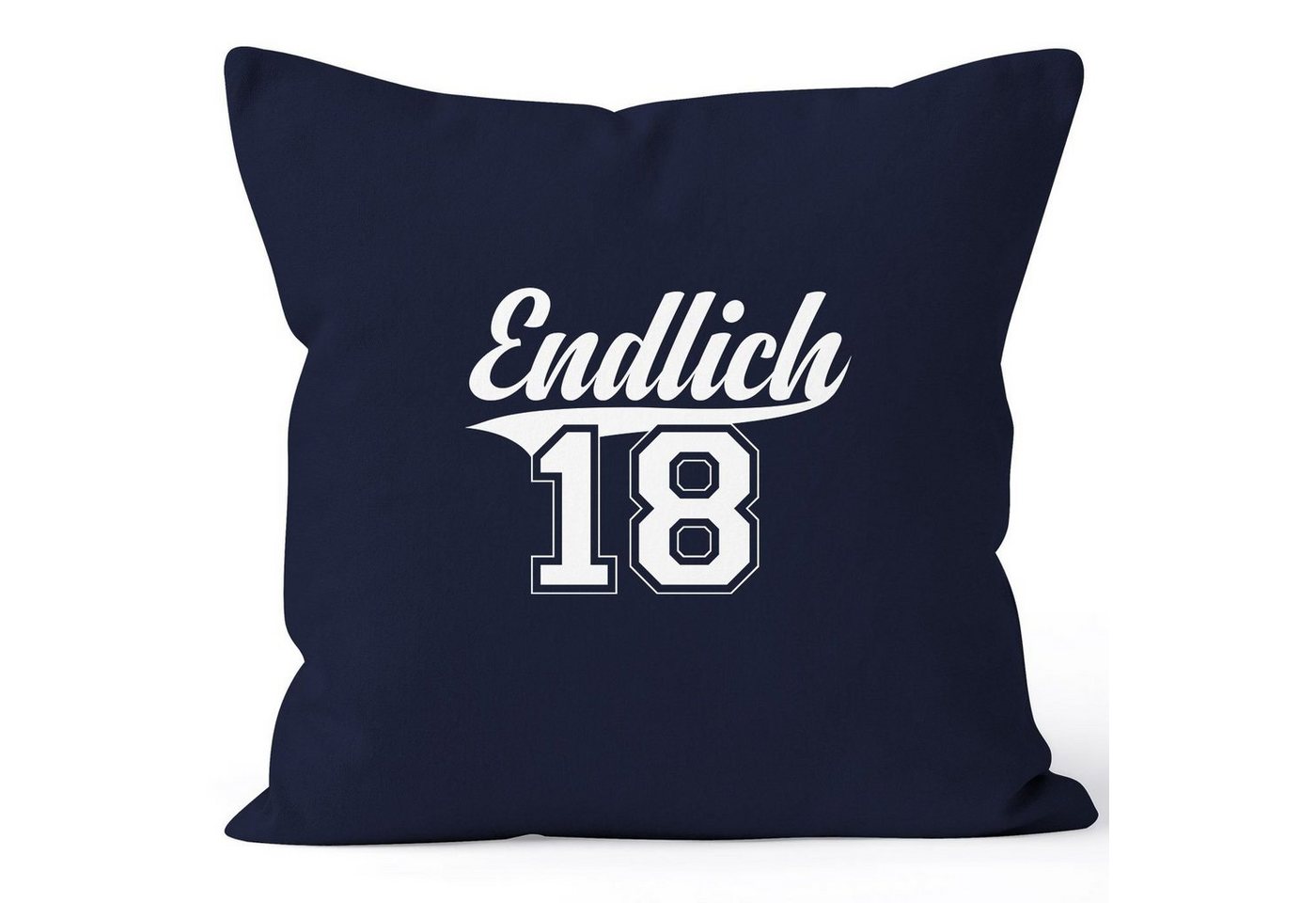 MoonWorks Dekokissen Kissenbezug Geburtstag Geschenk Endlich 18 College Stil Volljährig erwachsen MoonWorks® 40x40 von MoonWorks