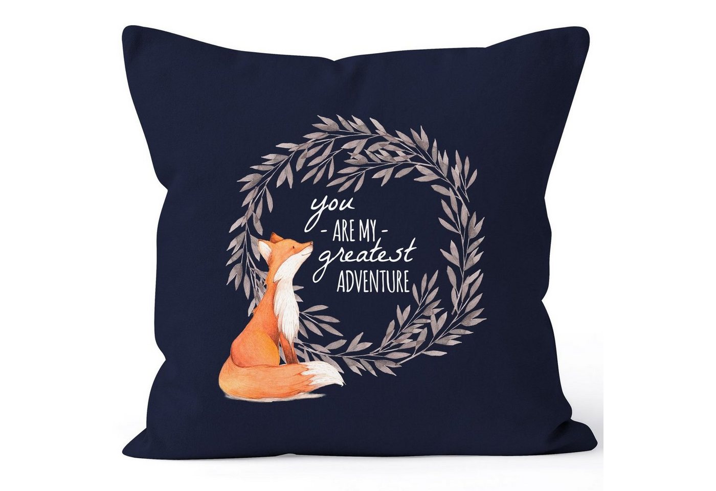 MoonWorks Dekokissen Kissenbezug Geschenk Liebe You are my greatest adventure Fuchs Fox Kissenhülle Dekokissen 40x40 Baumwolle MoonWorks® von MoonWorks