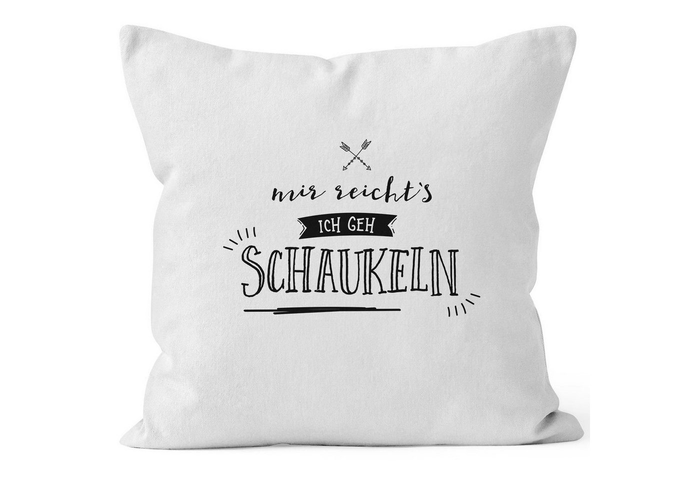 MoonWorks Dekokissen Kissenbezug Mir reichts ich geh schaukeln Sprüche Spruch Kissenhülle Dekokissen 40x40 Baumwolle MoonWorks® von MoonWorks