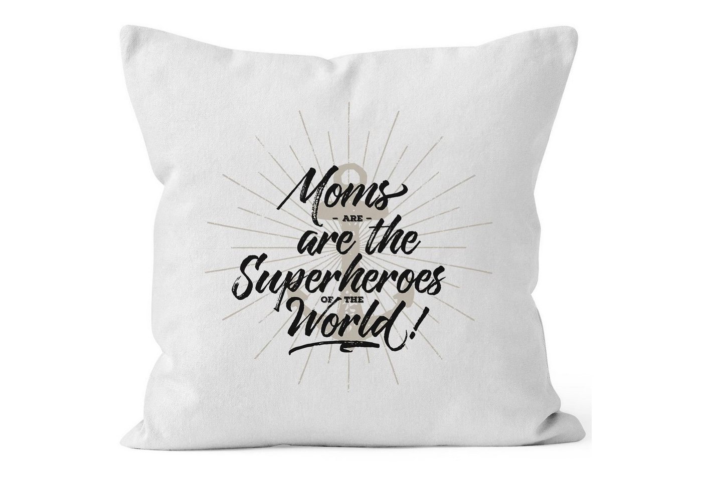 MoonWorks Dekokissen Kissenbezug Moms are the real Superheroes of the world Geschenk für Mutter Muttertag Kissen-Hülle Deko-Kissen 40x40 Baumwolle MoonWorks® von MoonWorks