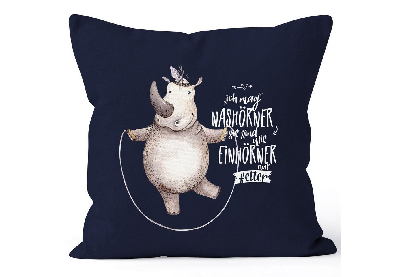 MoonWorks Dekokissen Kissenbezug Nashorn Ich mag Nashörner sie sind wie Einhörner nur fetter Kissen-Hülle Deko-Kissen 40x40 Baumwolle MoonWorks® von MoonWorks