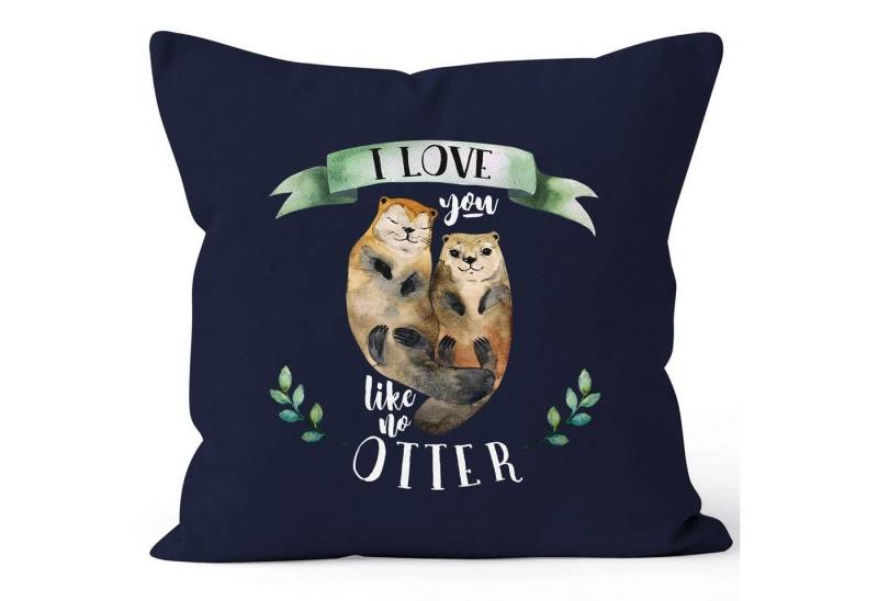 MoonWorks Dekokissen Kissenbezug Otter Pärchen I love you like no otter Geschenk Liebe Freundin Freundin 40x40 Baumwolle Kissenhülle Dekokissen MoonWorks® von MoonWorks