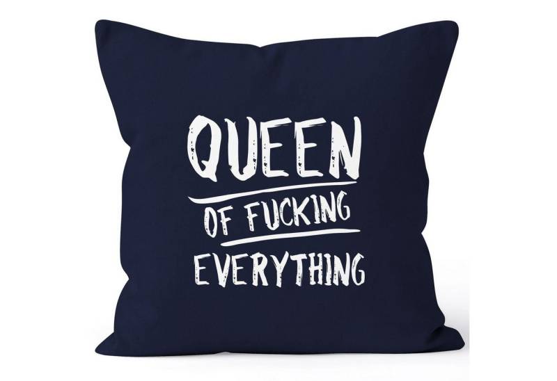 MoonWorks Dekokissen Kissenbezug Queen of Fucking Everything Deko-Kissen 40x40 Baumwolle MoonWorks® von MoonWorks