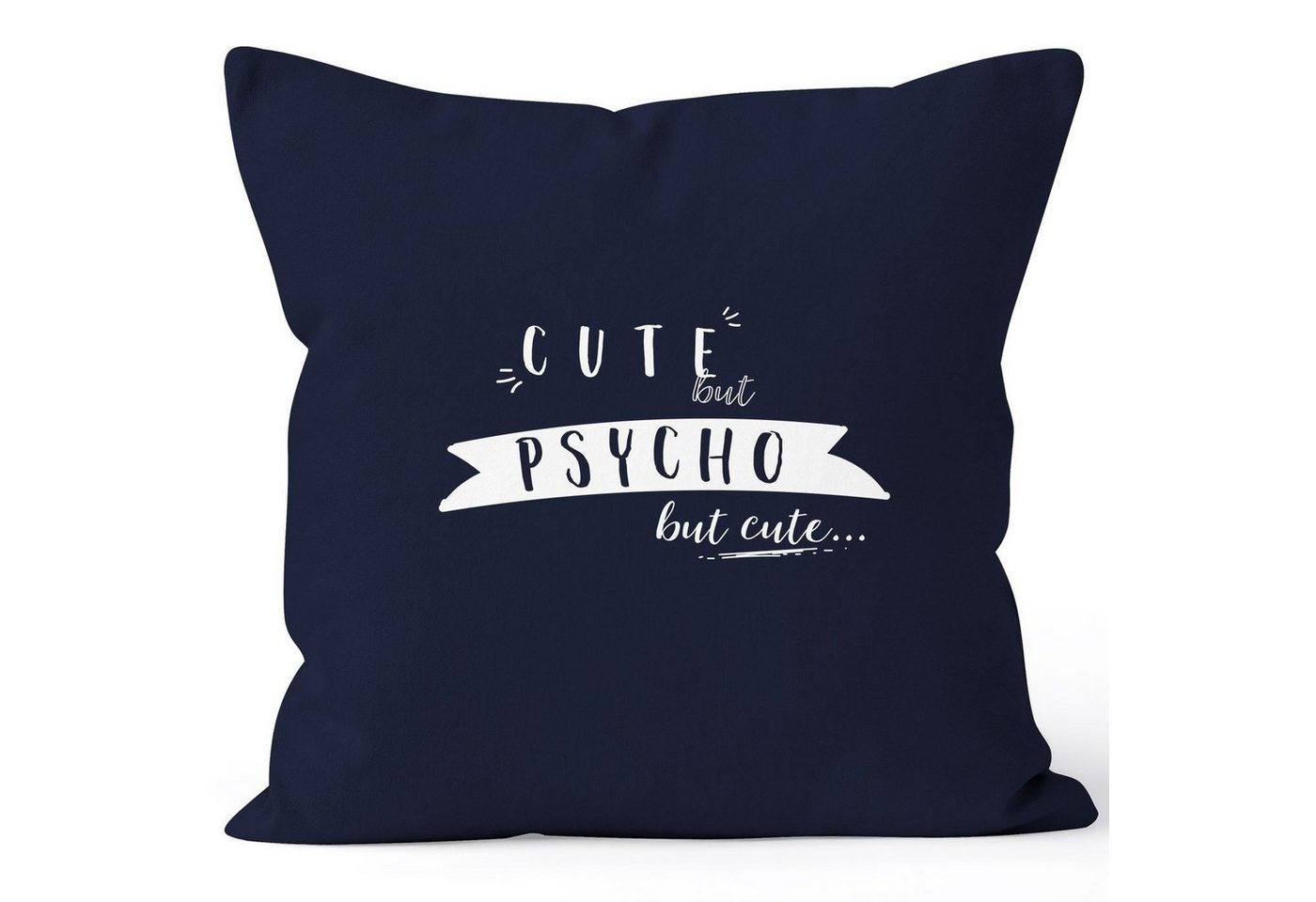 MoonWorks Dekokissen Kissenbezug Spruch Cute but Psycho but cute Kissenhülle Dekokissen 40x40 Baumwolle MoonWorks® von MoonWorks
