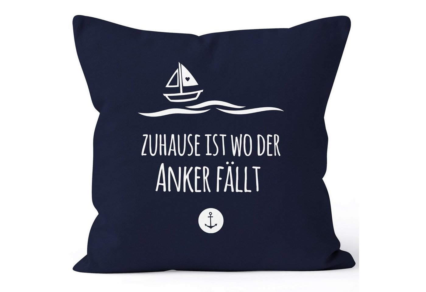 MoonWorks Dekokissen Kissenbezug Zuhause ist wo der Anker fällt Familie Heimat Liebe 40x40 Baumwolle MoonWorks® von MoonWorks