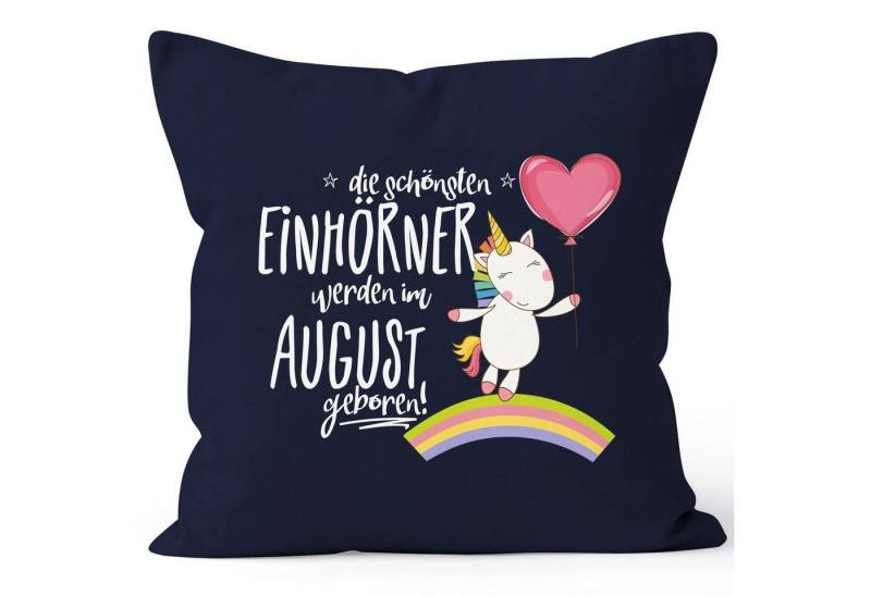 MoonWorks Dekokissen Kissenbezug die schönsten Einhörner werden im August geboren Kissen-Hülle Deko-Kissen 40x40 Baumwolle MoonWorks® von MoonWorks